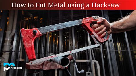 cut sheet metal with hacksaw|cutting stainless steel with hacksaw.